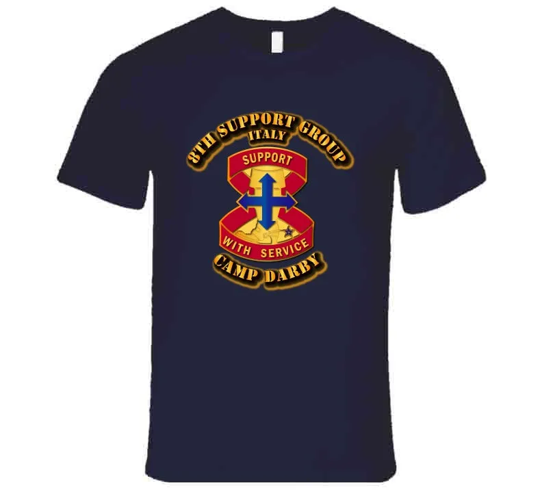 8th Support Group - Camp Darby T Shirt, Premium and Hoodie