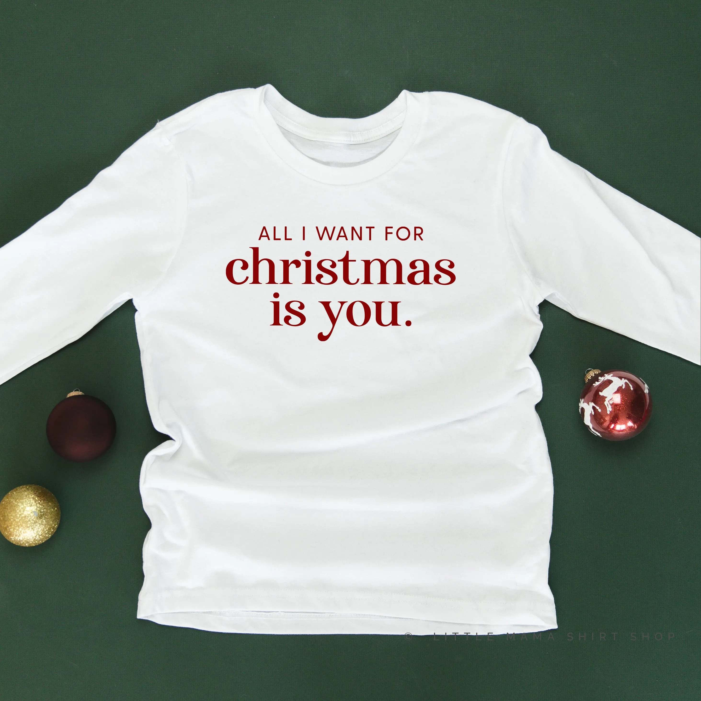 All I Want For Christmas Is You - Child LONG SLEEVE Tee