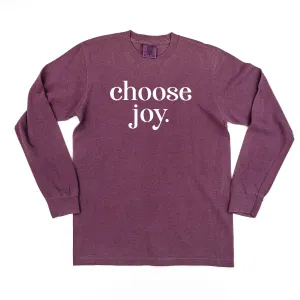 Classic Choose Joy - LONG SLEEVE Comfort Colors Tee