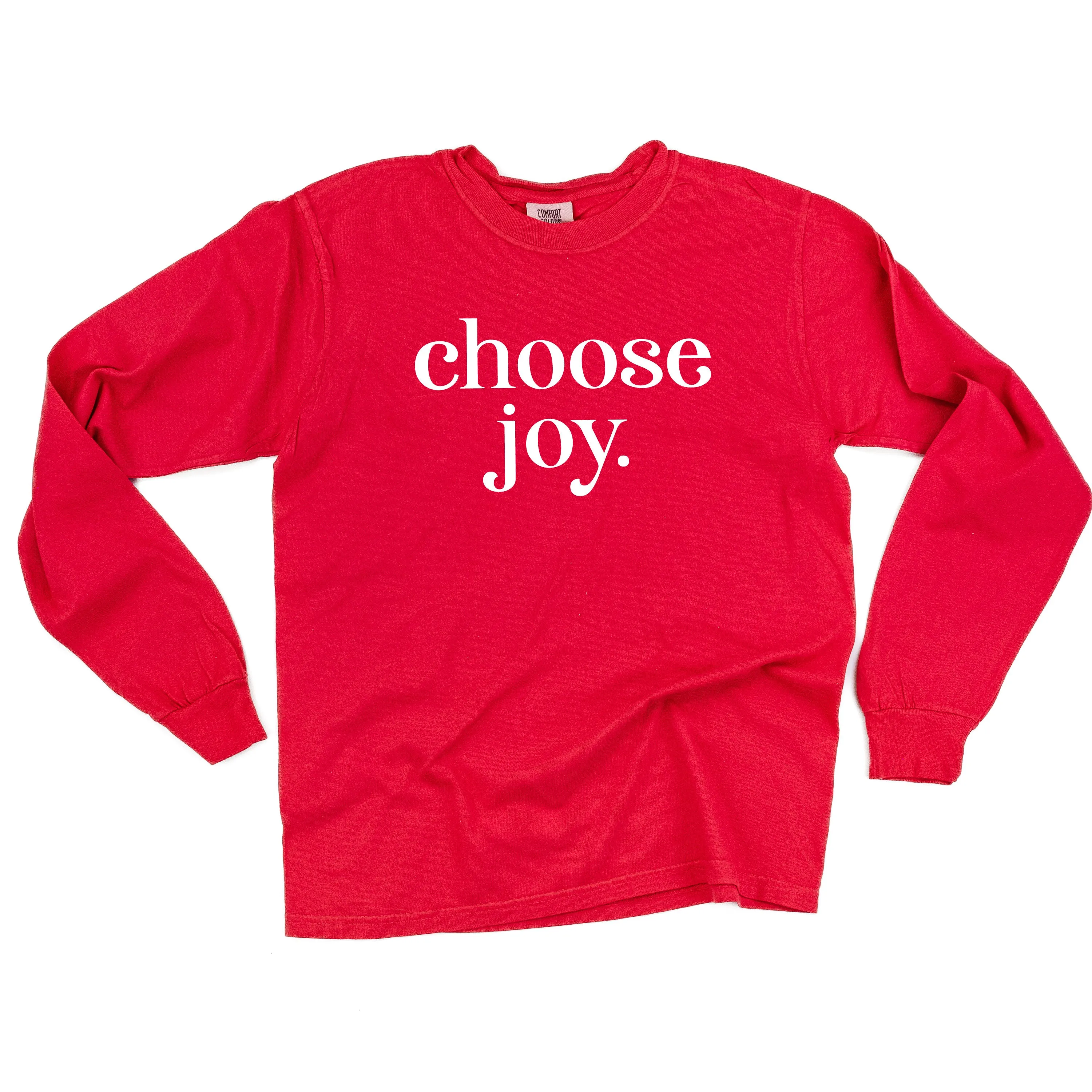 Classic Choose Joy - LONG SLEEVE Comfort Colors Tee