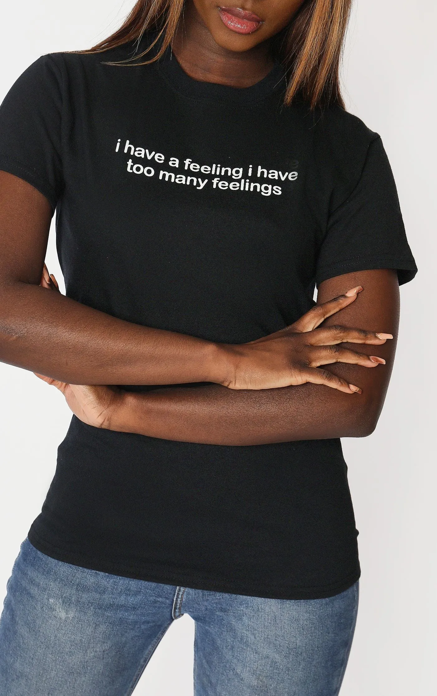 I Have a Feeling I have too Many Feelings Slogan Black T-Shirt