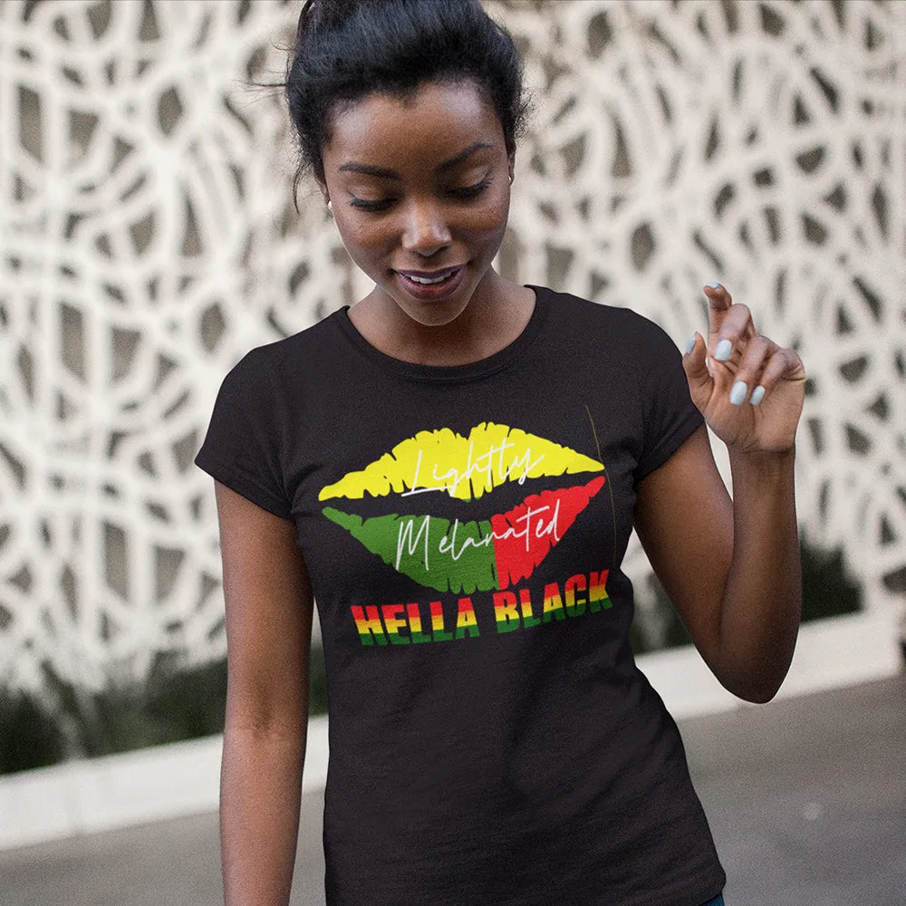 Lightly Melanated & Hella Black TShirt - black