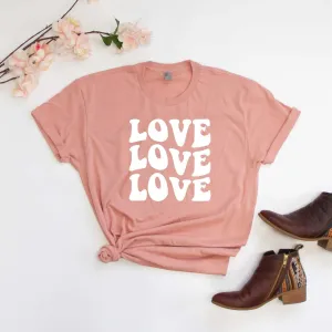 Love Love Love Valentine's Day Tees